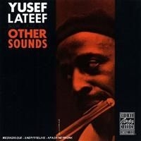 Lateef Yusef - Other Sounds in the group CD / Jazz/Blues at Bengans Skivbutik AB (633283)