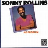 Rollins Sonny - No Problem in the group CD / Jazz/Blues at Bengans Skivbutik AB (633667)