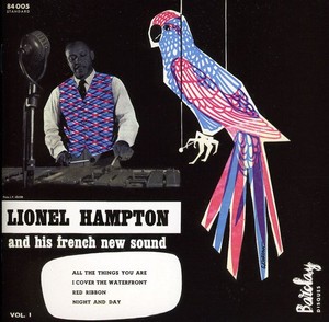 Lionel Hampton - And His French New Sound Vol 1
