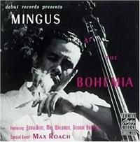 Mingus Charles - Mingus At The Bohemia in the group CD / Jazz/Blues at Bengans Skivbutik AB (634053)