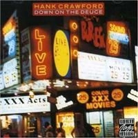 Crawford Hank - Down On The Deuce in the group CD / Jazz/Blues at Bengans Skivbutik AB (634075)