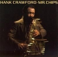 Crawford Hank - Mr Chips in the group CD / Jazz/Blues at Bengans Skivbutik AB (634080)