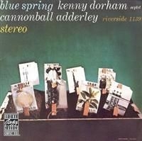 Kenny Dorham - Blue Spring in the group CD / Jazz/Blues at Bengans Skivbutik AB (634102)