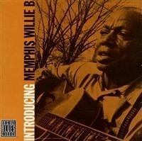 Memphis Willie B - Introducing in the group CD / Jazz at Bengans Skivbutik AB (634118)