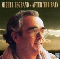 Legrand Michel - After The Rain in the group CD / Jazz/Blues at Bengans Skivbutik AB (634119)