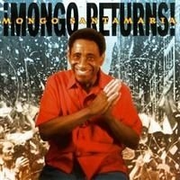 Santamaria Mongo - Mongo Returns in the group CD / Jazz/Blues at Bengans Skivbutik AB (634125)