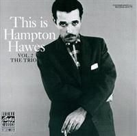 Hawes Hampton - Hampton Hawes Trio 2 The Trio in the group OTHER / Övrigt /  at Bengans Skivbutik AB (634269)