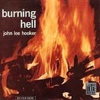Hooker John Lee - Burning Hell in the group OTHER / Övrigt /  at Bengans Skivbutik AB (634276)