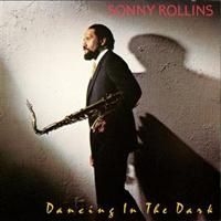 Rollins Sonny - Dancing In The Dark in the group OTHER / Övrigt /  at Bengans Skivbutik AB (634322)