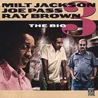 Jackson Milt/Pass Joe/Brown Ray - Big 3 in the group OTHER / Övrigt /  at Bengans Skivbutik AB (634366)