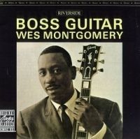 Wes Montgomery - Boss Guitar in the group CD / Jazz/Blues at Bengans Skivbutik AB (634412)