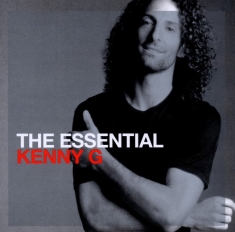 Kenny G - The Essential Kenny G