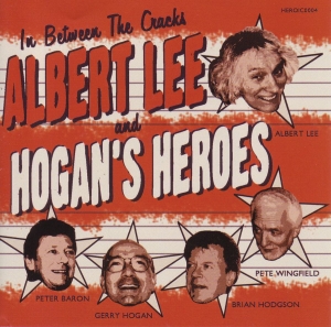 Lee Albert And Hogan's Heroes - In Between The Cracks