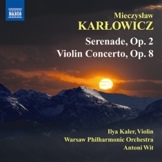 Karlowicz - Violin Concerto