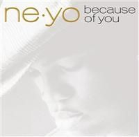 Ne-Yo - Because Of You in the group CD / RNB, Disco & Soul at Bengans Skivbutik AB (640990)