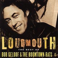 Bob Geldof The Boomtown Rats - Loudmouth - Best Of in the group CD / Pop at Bengans Skivbutik AB (641242)