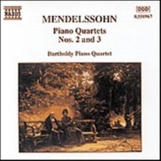 Mendelssohn Felix - Piano Quartets 2 & 3