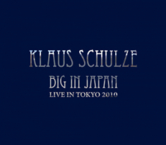 Schulze Klaus - Big In Japan - U.S. Version (2Cd+Dv