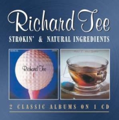 Tee Richard - Strokin' / Natural Ingredients in the group CD / Jazz/Blues at Bengans Skivbutik AB (642901)