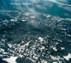 Iro Haarla Quintet Mathias Eick Tr - Vespers