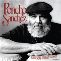 Sanchez Poncho - Raise Your Hand in the group CD / Jazz/Blues at Bengans Skivbutik AB (645197)