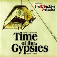 Kusturica - Time Of The Gypsies in the group CD / Klassiskt at Bengans Skivbutik AB (645505)