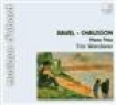 Ravel/Chausson - Piano Trios in the group CD / Klassiskt,Övrigt at Bengans Skivbutik AB (645773)