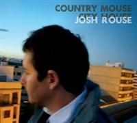 Josh Rouse - Country Mouse in the group OTHER / Övrigt /  at Bengans Skivbutik AB (645999)