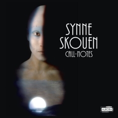 Synne Skouen - Call-Notes