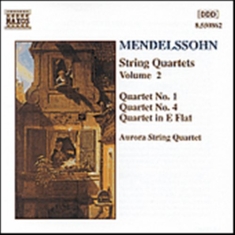 Mendelssohn Felix - String Quartets Vol 2