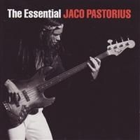 Pastorius Jaco - The Essential Jaco Pastorius in the group CD / Jazz at Bengans Skivbutik AB (648332)
