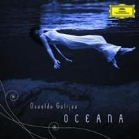 Golijov - Oceana / Tenebrae / 3 Songs