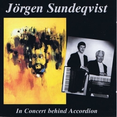 Jörgen Sundeqvist - In Concert Behind Accordion