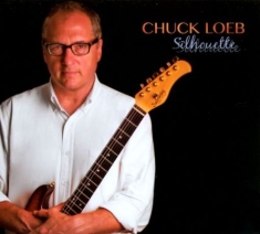Loeb Chuck - Silhouette