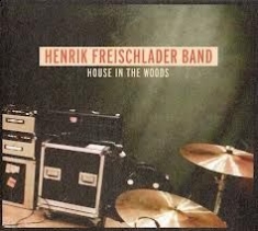 Freischlader Henrik - House In The Woods in the group CD / Jazz/Blues at Bengans Skivbutik AB (650315)