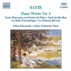 Satie Erik - Piano Works Vol 4
