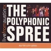 Polyphonic Spree - Live From Austin Tx in the group OUR PICKS / Blowout / Blowout-CD at Bengans Skivbutik AB (650914)
