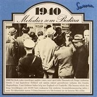 Blandade Artister - Melodier Som Bedåra 1940 in the group CD / Dansband/ Schlager at Bengans Skivbutik AB (651435)
