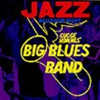 Hedrenius' Gugge Big Blues Band - Jazz Ballroom Night