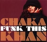 Chaka Khan - Funk This in the group OTHER / Övrigt /  at Bengans Skivbutik AB (653360)