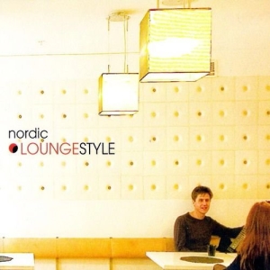 Various - Nordic Loungestyle