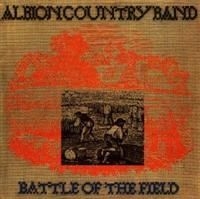Albion Country Band - Battle Of The Field in the group CD / Pop at Bengans Skivbutik AB (656350)
