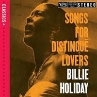 Billie Holiday - Songs For Distingue Lovers in the group OTHER / Övrigt /  at Bengans Skivbutik AB (656879)