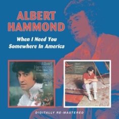 Hammond Albert - When I Need You/Somewhere In Americ