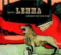 Daniel Lemma - Somebody On Your Side