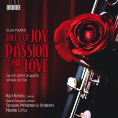 Ulijas Pulkkis - Tales Of Joy, Passion And Love