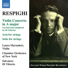 Respighi - Violin Concerto In A Major