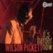 Pickett Wilson - It's Harder Now in the group OTHER / Övrigt /  at Bengans Skivbutik AB (660375)