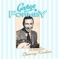 Formby George - When I'm Cleaning Windows in the group CD / Pop at Bengans Skivbutik AB (660862)