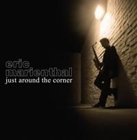 Marienthal Eric - Just Around The Corner in the group CD / Jazz/Blues at Bengans Skivbutik AB (661932)